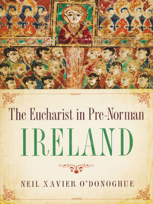 cover image of Eucharist in Pre-Norman Ireland